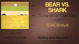Watch Bear Vs Shark Song About Old Roller Coaster video