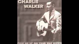 Watch Charlie Walker When My Conscience Hurts The Most Single Version video