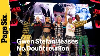 Gwen Stefani Teases No Doubt Reunion In Las Vegas