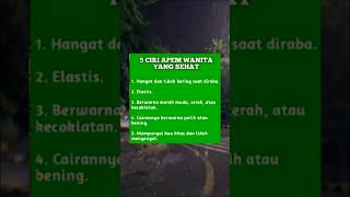 5 Ciri Apem Wanita Yang Sehat