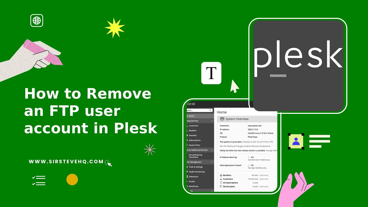 How to Remove an FTP user account in Plesk | SirsteveHQ How to Remove an FTP user account in Plesk | SirsteveHQ