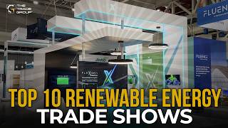 Top 10 Renewable Energy Trade Shows Updated For 2025