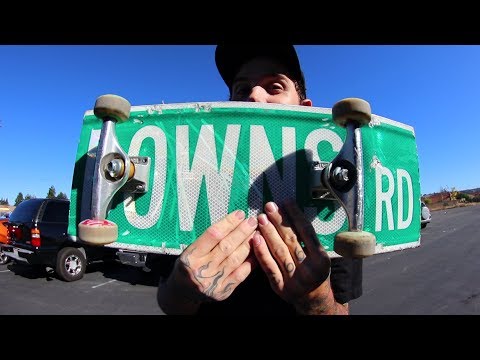 SUPER SICK STREET SIGN SKATEBOARD! | YOU MAKE IT WE SKATE IT EP 156