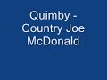 Quimby - Country Joe McDonald