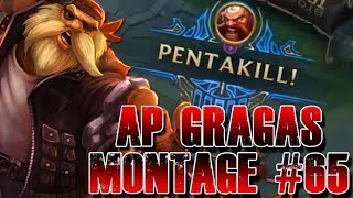 Panunu Ap Gragas Montage 65 - The Combo Champ