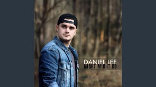 Daniel Lee Night Might Go