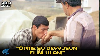Talihli Amele Türk Filmi | Öpme Şu Deyyusun Elini Ulan!