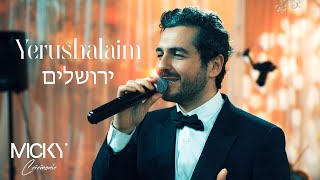 Micky Gabay - Yerushalaim מיקי גבאי - ירושלים