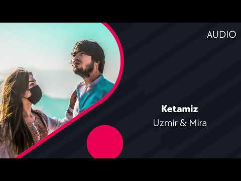 Uzmir, Mira - Ketamiz