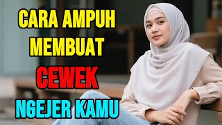Cara Ampuh Membuat Cewek Mengejar Kamu Duluan