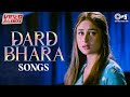 Dard Bhara Songs | Hindi Sad Love Songs | Sad Song Hindi | Hits Of Bollywood Video Jukebox