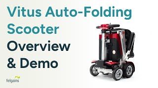 Vitus Elite Auto-Folding Mobility Scooter - Overview & Demonstration