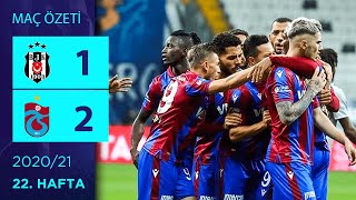 ÖZET: Beşiktaş 1-2 Trabzonspor | 22. Hafta - 2020/21