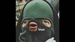 Blyat Meme