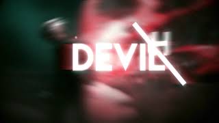 Devilish [Tokyo Ghoul edit]