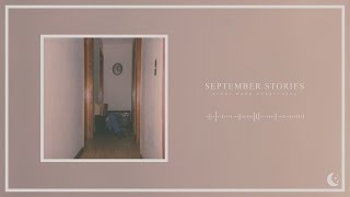 Watch September Stories Every Word Everything video