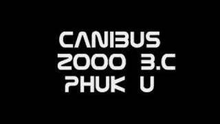 Watch Canibus Phuk U video