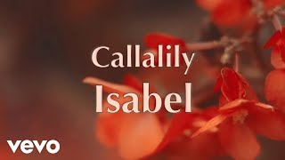 Watch Callalily Isabel video