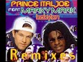Prince Ital Joe Feat Marky Mark Babylon Loop Remix