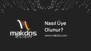 Makdos - Nasıl Üye Olunur?