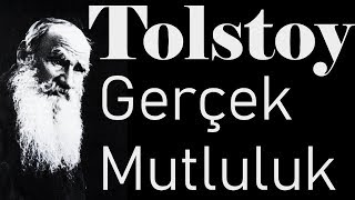 Gerçek Mutluluk Tolstoy Sesli Öykü Tek Parça Akın Altan