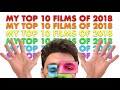 My Top 10 Films of 2018