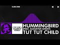[Dubstep] - Tut Tut Child - Hummingbird (feat. Augustus Ghost) [Monstercat Release]