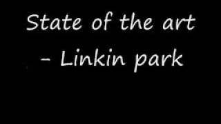 Watch Linkin Park State Of The Art video