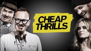 Cheap Thrills (2014) - Official Trailer