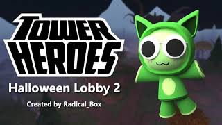 Halloween Lobby 2 Tower Heroes