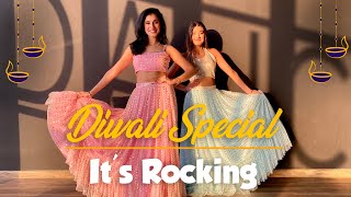 Its Rocking - Diwali Special Sangeet Dance Nidhi Kumar Choreography Ft. Hara