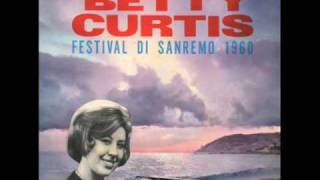 Watch Betty Curtis Cantando Con Le Lacrime Agli Occhi video