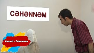 Hacı Dayının Nəvələri - Cənnət - Cəhənnəm