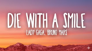 Lady Gaga, Bruno Mars - Die With A Smile