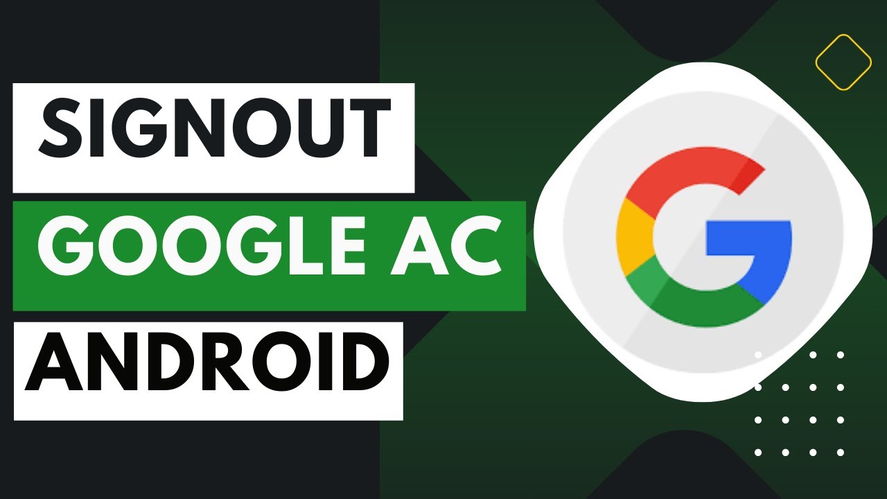 How to Remove Google Account from Android Phone – Sign How to Remove Google Account from Android Phone – Sign
