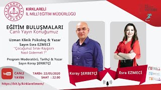 Canli Yayin Eğitim Buluşması Sınav Kaygısı Esra Ezmeci̇