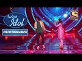 'Chura Ke Dil Mera' पर Nihal और Sayli की बहतरीन Singing! | Indian Idol | Performance