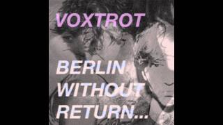 Watch Voxtrot Dirty Version video