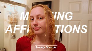 Anxiety Morning Affirmations