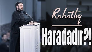 Hacı Ramil - Rahatlıq Haradadır ?! (2020)