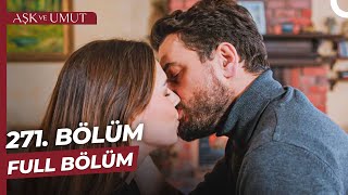 Aşk Ve Umut 271. Bölüm