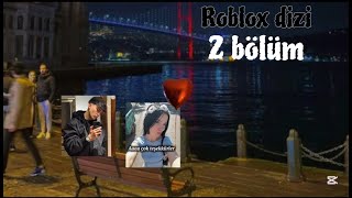 Yalan Aşk Roblox Dizisi 2 Bölüm