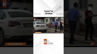 Tokat Sulusarayda Korkutan Deprem