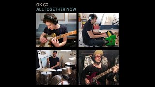 Watch Ok Go All Together Now video
