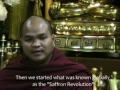Part 1:U Gawsita, Saffron Revolution