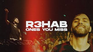 R3Hab - Ones You Miss