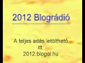 Pozsonyi Ádám és az emósok - 2012 Blográdió 2. adás, részlet