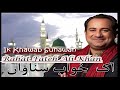 Ik Khawab Sunawan | by Rahat Fateh Ali Khan |with english translation and videos(HD) -FSN Islamic