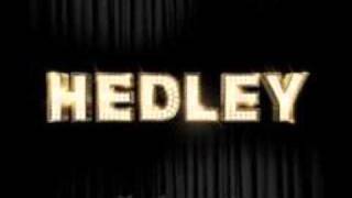 Watch Hedley The Show Must Go video
