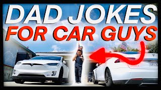 10 DAD JOKES FOR CAR GUYS PART 1